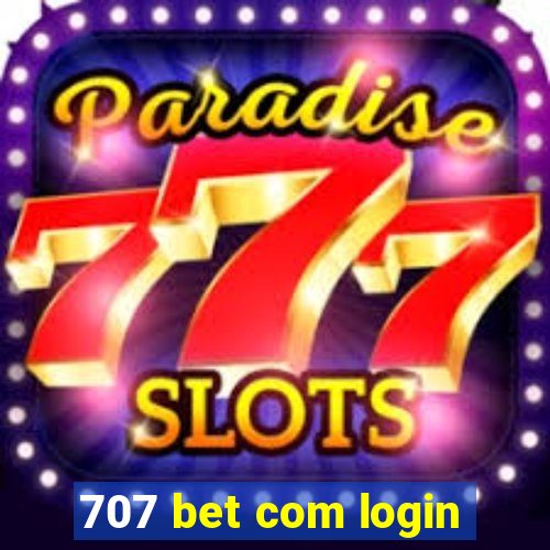 707 bet com login